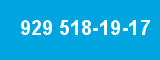 929 518-19-17 929 518-19-17
